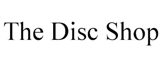 THE DISC SHOP