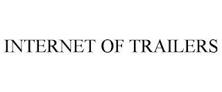 INTERNET OF TRAILERS