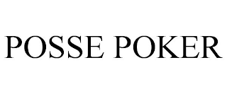 POSSE POKER