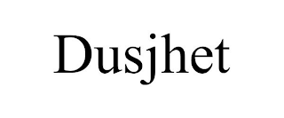 DUSJHET