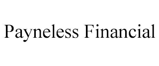 PAYNELESS FINANCIAL