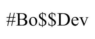#BO$$DEV