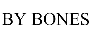 BY BONES