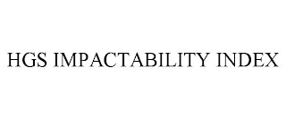 HGS IMPACTABILITY INDEX