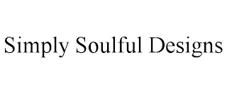 SIMPLY SOULFUL DESIGNS