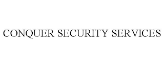 CONQUER SECURITY SERVICES