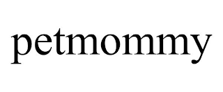 PETMOMMY