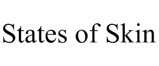 STATES OF SKIN