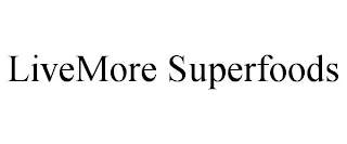 LIVEMORE SUPERFOODS