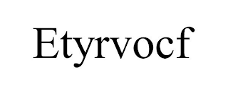 ETYRVOCF