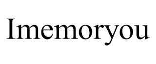 IMEMORYOU