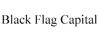 BLACK FLAG CAPITAL