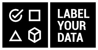 LABEL YOUR DATA