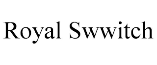 ROYAL SWWITCH