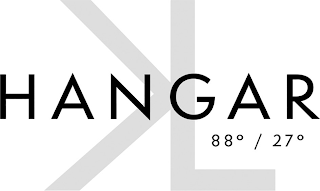 HANGAR 88° / 27° KL