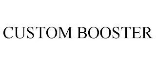 CUSTOM BOOSTER