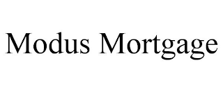 MODUS MORTGAGE