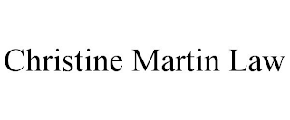 CHRISTINE MARTIN LAW