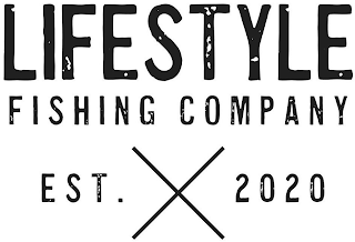 LIFESTYLE FISHING COMPANY EST. 2020