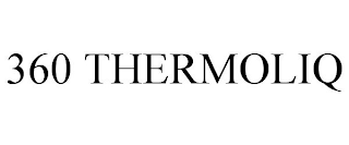 360 THERMOLIQ