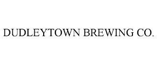 DUDLEYTOWN BREWING CO.