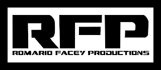 RFP ROMARIO FACEY PRODUCTIONS