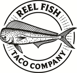 REEL FISH TACO COMPANY, LLC