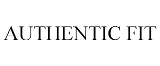 AUTHENTIC FIT