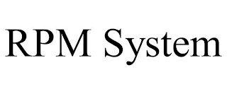 RPM SYSTEM