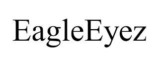 EAGLEEYEZ