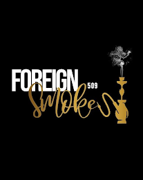 FOREIGN SMOKE 509