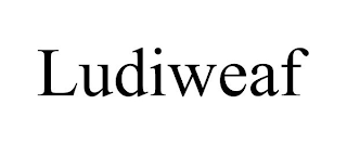 LUDIWEAF