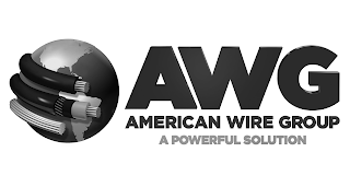 AWG AMERICAN WIRE GROUP A POWERFUL SOLUTION