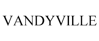 VANDYVILLE