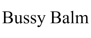 BUSSY BALM