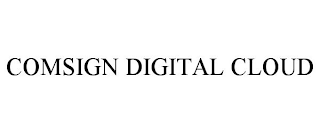 COMSIGN DIGITAL CLOUD