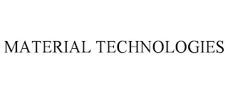 MATERIAL TECHNOLOGIES