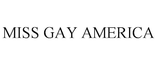 MISS GAY AMERICA