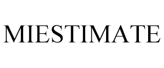 MIESTIMATE