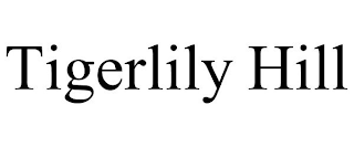 TIGERLILY HILL