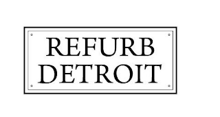 REFURB DETROIT