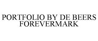 PORTFOLIO BY DE BEERS FOREVERMARK