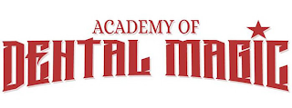 ACADEMY OF DENTAL MAGIC