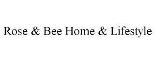 ROSE & BEE HOME & LIFESTYLE