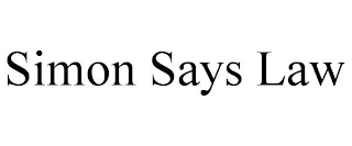 SIMON SAYS LAW