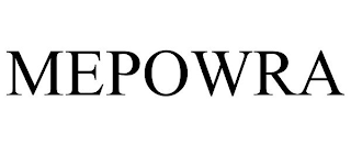 MEPOWRA