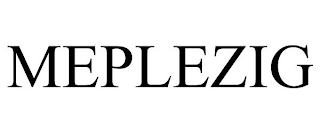 MEPLEZIG