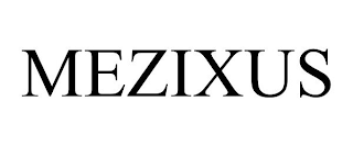 MEZIXUS