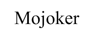 MOJOKER