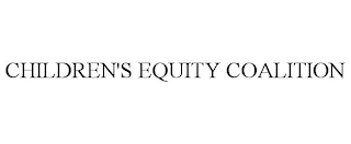 CHILDREN'S EQUITY COALITION